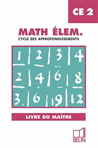Mathématiques émèm. CE2 . Livre du maître - Denis Stoecklé -  Belin GF - Livre