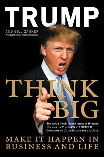 Livrenpoche : Think big - Donald J. Trump - Livre