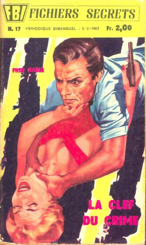 Livrenpoche : La clef du crime - Fred Gable - Livre