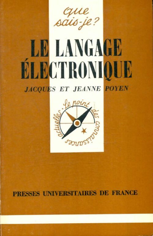 Livrenpoche : Le langage électronique - Jeanne Poyen, Jacques Poyen - Livre