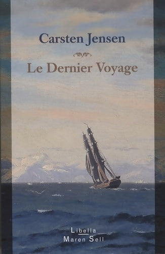 Livrenpoche : Le dernier voyage - Carsten Jensen - Livre