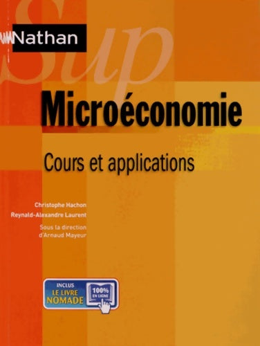 Livrenpoche : Microéconomie - Cours et application - Christophe Hachon - Livre
