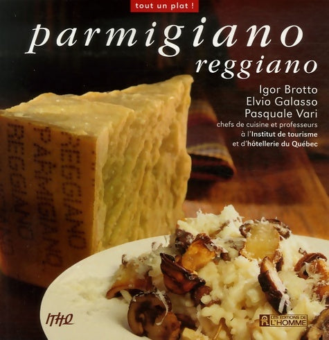 Livrenpoche : Parmigiano reggiano - Igor Brotto - Livre