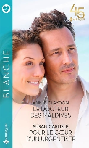 Livrenpoche : Le docteur des Maldives - Pour le coeur d'un urgentiste - Susan Carlisle - Livre