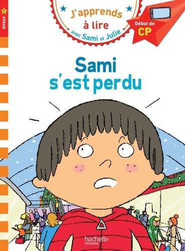 Livrenpoche : Sami et Julie CP niveau 1 sami s'est perdu - Isabelle Albertin - Livre