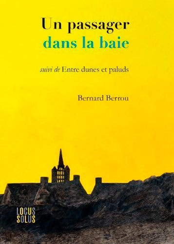 Livrenpoche : Passager Dans La Baie - Berrou Bernard - Livre