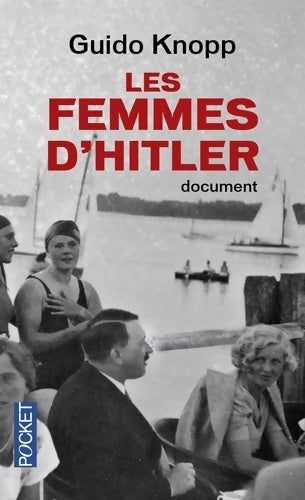 Livrenpoche : Les Femmes d'Hitler - Guido Knopp - Livre