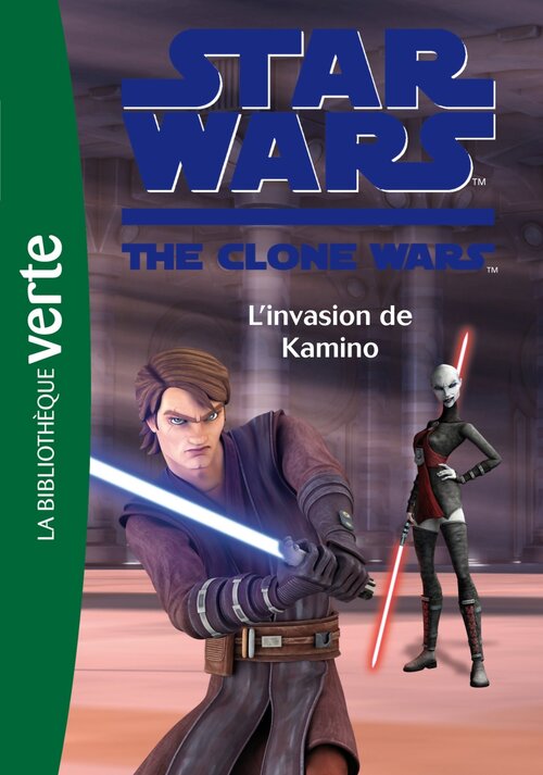 Star Wars Clone Wars 16 - L'invasion de Kamino - Lucasfilm - Livre