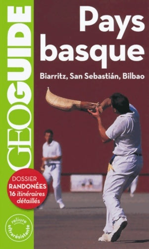Livrenpoche : Pays basque : Biarritz San Sebastián Bilbao - Lara Brutinot - Livre