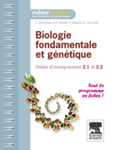 Livrenpoche : Biologie fondamentale et génétique : Unité d'enseignement 2. 1 et 2. 2 - Laurent Chouchana - Livre