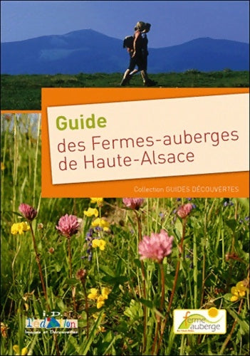 Livrenpoche : Guide des Fermes-auberges de Haute-Alsace - Ursula Laurent - Livre