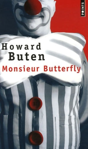Livrenpoche : Monsieur Butterfly - Howard Buten - Livre