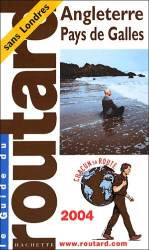 Livrenpoche : Guide du Routard : Angleterre - Pays de Galles 2004 - Guide Du Routard - Livre