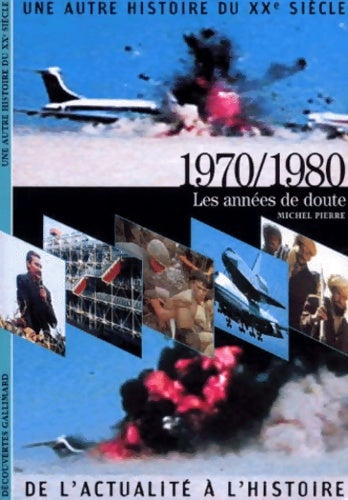 Livrenpoche : 1970/1980 : Les années de doute - Michel Pierre - Livre