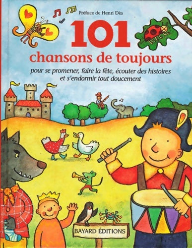 Livrenpoche : 101 chansons de toujours pour se promener faire la fête écouter des histoires et s'endormir tout doucement - Collectif - Livre