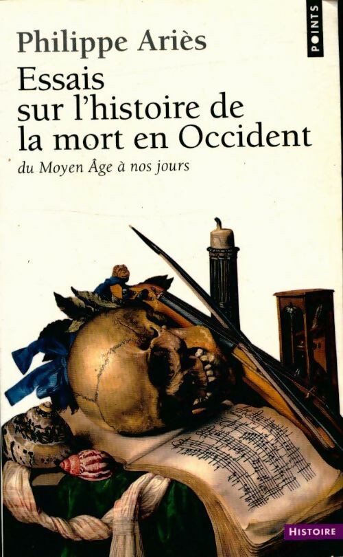 Livrenpoche : Essais sur l'histoire de la mort en Occident du Moyen Age à nos jours - Philippe Ariès - Livre