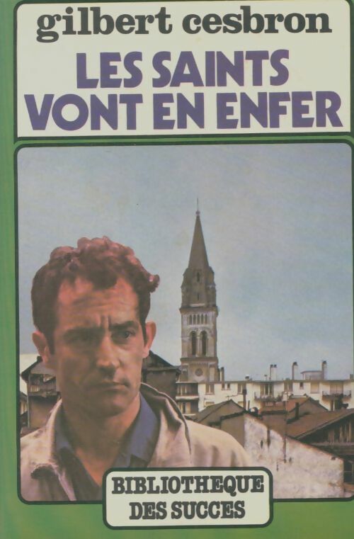 Livrenpoche : Les saints vont en enfer - Gilbert Cesbron - Livre