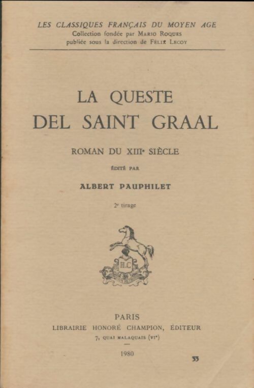 Livrenpoche : La queste del Saint Graal - Laurence Hélix, Olivier Bertrand - Livre