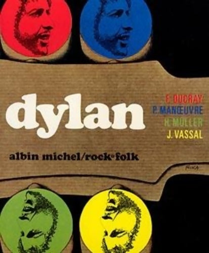 Dylan - François Ducray, Jacques Vassal, Philippe Manoeuvre, Hervé Muller - Livre