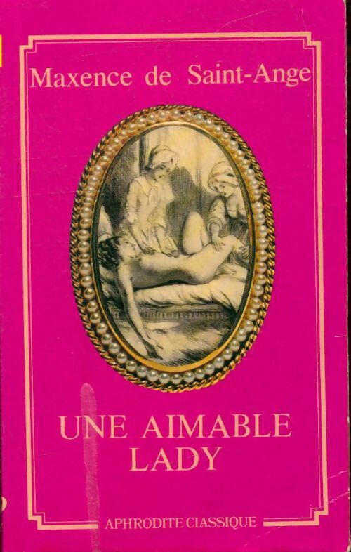 Livrenpoche : Une aimable lady - Maxence De Saint-Ange - Livre