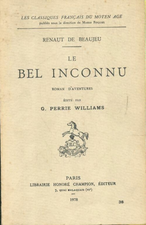 Livrenpoche : Le bel inconnu - Renaut De Beaujeu - Livre