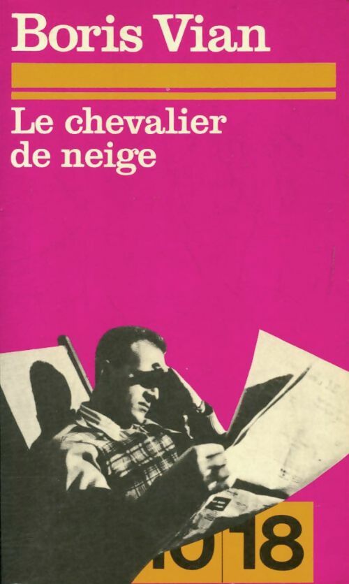 Livrenpoche : Le chevalier de neige - Boris Vian - Livre