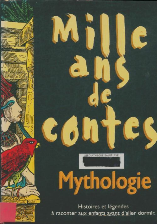 Livrenpoche : Mille ans de contes : Mythologie - Sourine - Livre