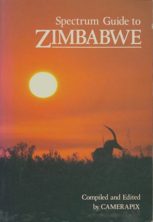 Livrenpoche : Spectrum guide to Zimbabwe - Collectif - Livre