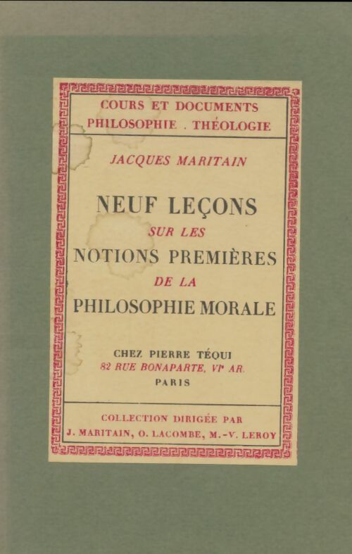Livrenpoche : Neuf leçons sur les notions premières de la philosophie morale - Jacques Maritain - Livre
