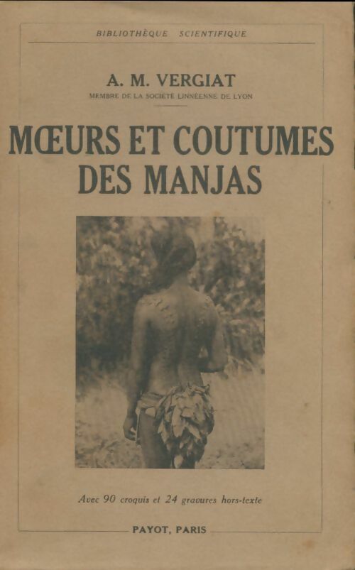 Livrenpoche : Moeurs et coutumes des Manjas - A.M Vergiat - Livre
