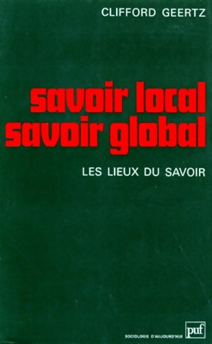 Livrenpoche : Savoir local savoir global : Les lieux du savoir - Clifford Geertz - Livre