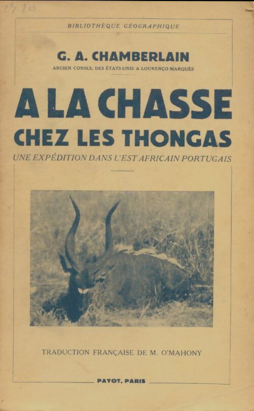 Livrenpoche : A la chasse chez les Thongas - G.A Chamberlain - Livre
