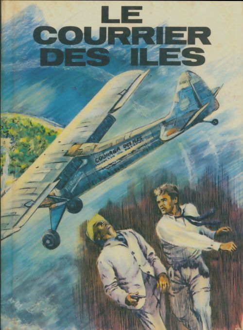 Livrenpoche : Le courrier des îles - Pierre Lectoure - Livre