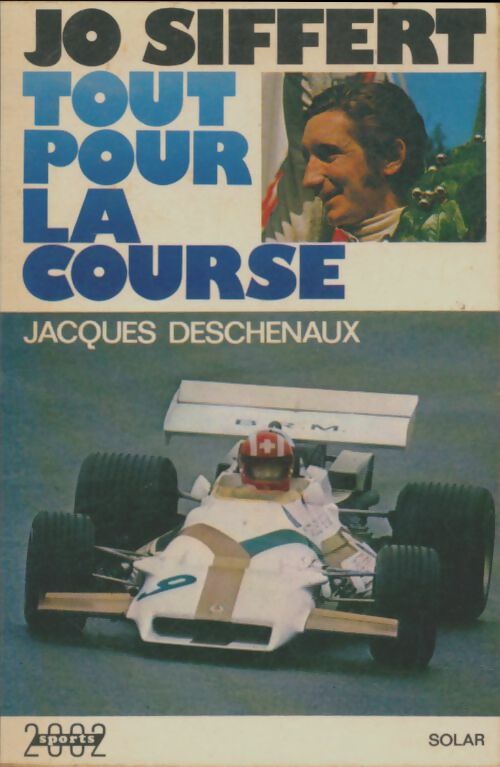 Livrenpoche : Tout pour la course - Jo Siffert - Livre