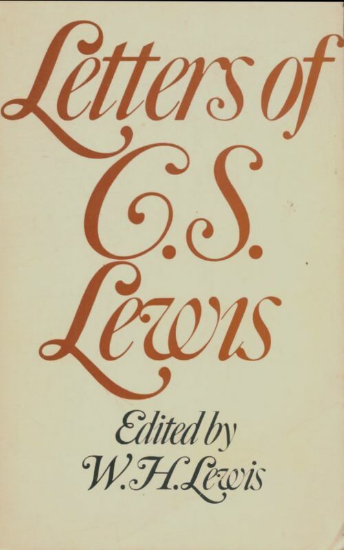 Livrenpoche : Letters of C.S Lewis - W.H Lewis - Livre