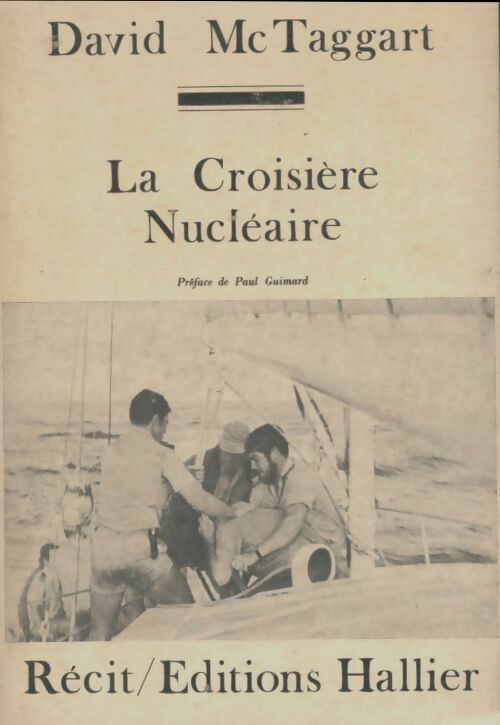 Livrenpoche : La croisière nucléaire - David Mc Taggart - Livre
