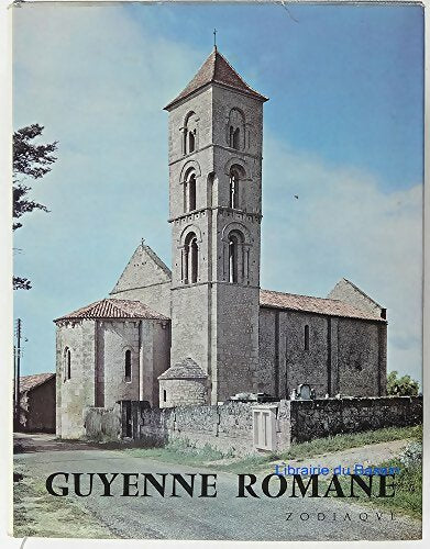 Livrenpoche : Guyenne romane - Pierre Dubourg-Noves - Livre