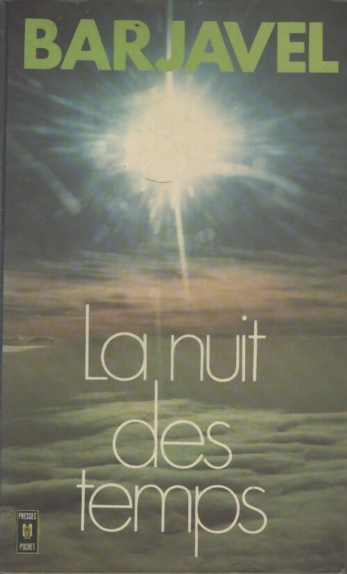 La nuit des temps - René Barjavel - Livre