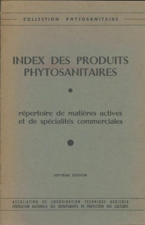 Livrenpoche : Index des produits phytosanitaires - Collectif - Livre