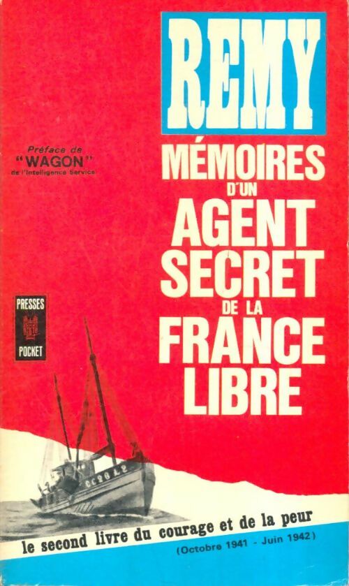 Livrenpoche : Mémoires d'un agent secret de la France libre Tome II : Les soldats du silence - Colonel Rémy - Livre