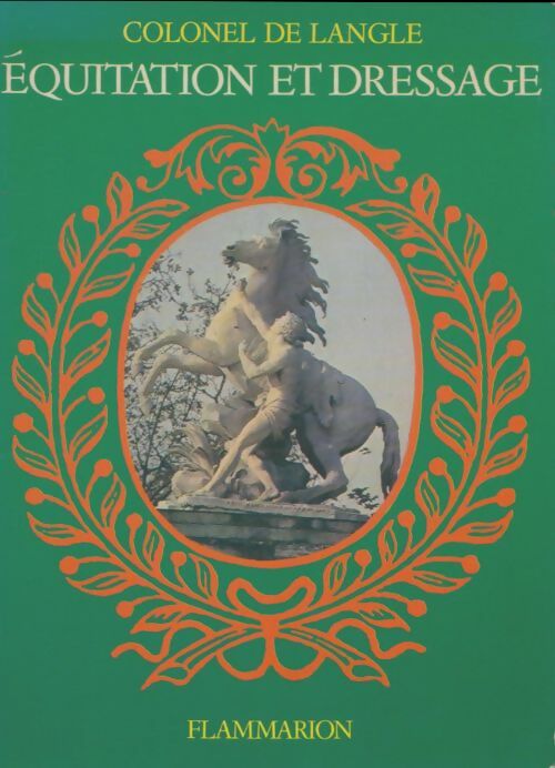 Livrenpoche : Équitation et dressage - Colonel De Langle - Livre