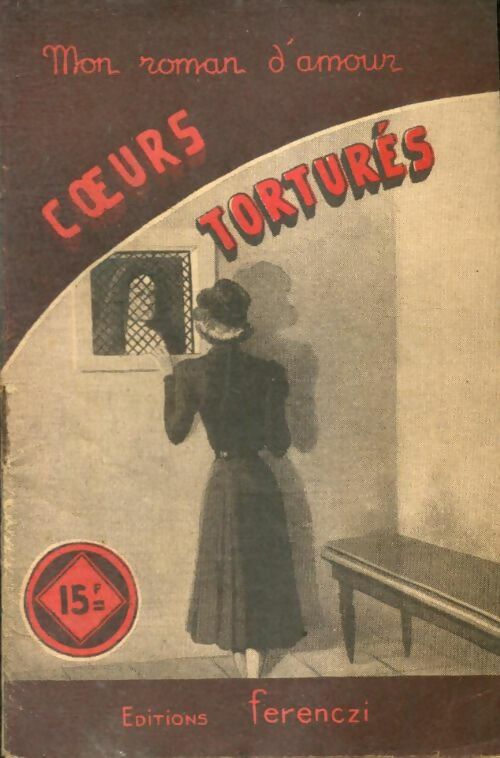 Livrenpoche : Coeurs torturés - René-Paul Noël - Livre