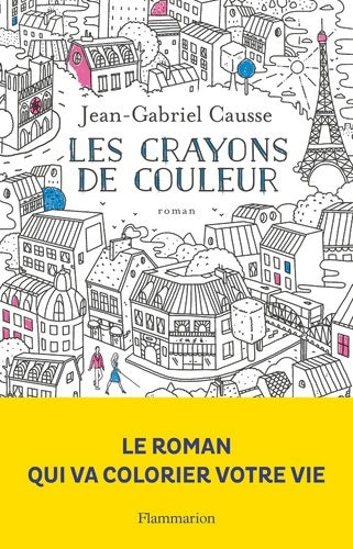 Livrenpoche : Les crayons de couleur - Jean-Gabriel Causse - Livre