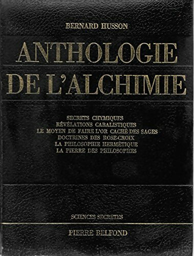 Livrenpoche : Anthologie de l'alchimie - Bernard Husson - Livre