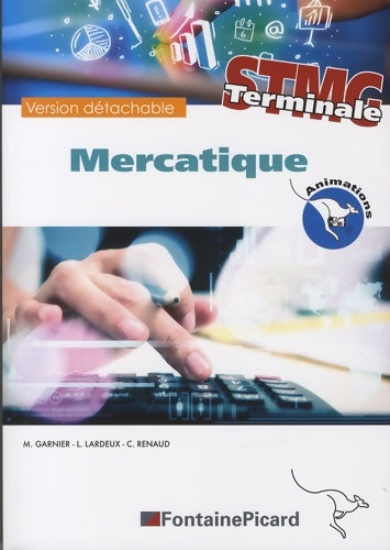 Livrenpoche : Mercatique Terminale STMG - Magalie Garnier - Livre