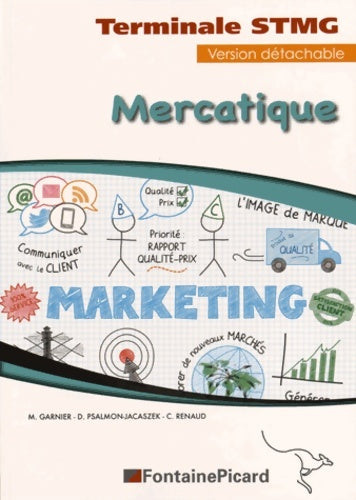 Livrenpoche : Mercatique Terminale STMG : Feuillets détachables - Magalie Garnier - Livre