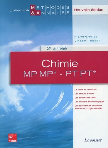Livrenpoche : Chimie MP MP* - PT PT* 2e année - Pierre Grécias - Livre