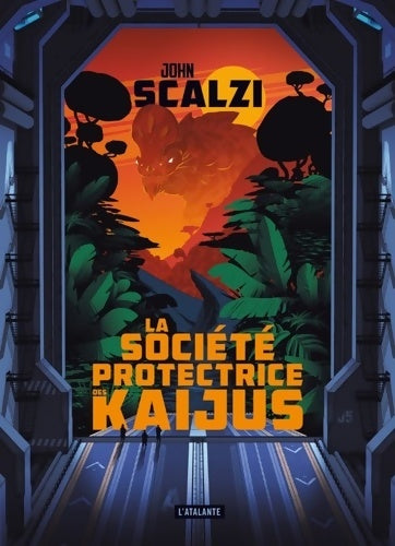 Livrenpoche : La société protectrice des Kaijus - John Scalzi - Livre