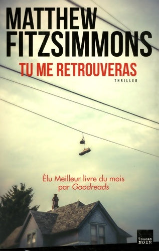 Livrenpoche : Tu me retrouveras - Matthew Fitzsimmons - Livre