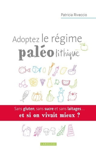 Livrenpoche : Adoptez le régime paléolithique - Patricia Riveccio - Livre